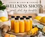 Healthy Lemon Ginger Turmeric Wellness Shots
